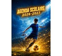 Agenda Scolaire 2026 2027 Foot: Journalier 1 page par jour en semaine, cahier de texte primaire et collège | 1 blague, défi ou info par jour | ... A B C | Cadeau rentrée pour fan de football