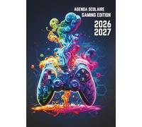 Agenda Scolaire 2026-2027 Gamer Edition: Format A5 Pratique | Un Jour par Page | Planificateur Bilingue (Français-Anglais) | Design Gaming Multicolore