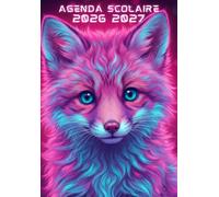 Agenda Scolaire 2026 2027 Garçon: College | Animaux : Renarde | Ado 11 à 15 ans (6ème, 5ème, 4ème, et 3ème) Journalier : Une Page par Jour | de Août à ... Format A5, Sans Spirale, Couverture Souple.