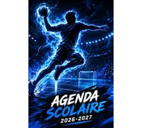 Agenda Scolaire 2026-2027 Handball: Prenez le contrôle total de votre temps et réussissez vos études grâce à notre Planificateur Journalier 1 Jour Par ... collège, lycée | Sport | Français