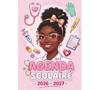 Agenda Scolaire 2026 2027 Infirmier: Planificateur de Mission Quotidien pour Futur Soignant et Étudiant en Soins | Cahier de Textes de Septembre à Juillet | Organisateur Santé