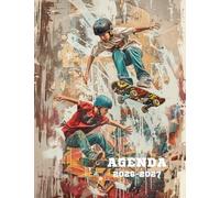 Agenda scolaire 2026-2027 : Journalier, 1 page par jour, Format 17x22 cm, couverture souple , 283 pages sur papier crème 90gr/m², Skateboard
