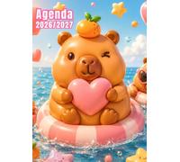 Agenda Scolaire 2026 2027: Kawaii Capybara, Journalier 1 page par jour de septembre 2026 à juillet 2027, format standard 12x17 cm pour primaire ou collège pour fille et garçon