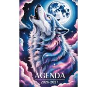 Agenda Scolaire 2026-2027 Loup: Organisateur Quotidien A5, 1 Page par Jour, Septembre à Juillet, Pour Filles et Garçons, Thème Nature et Forêt, Primaire, Collège, Lycée.