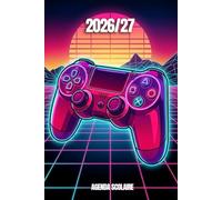 Agenda Scolaire 2026-2027 Manette de Jeux Vidéo: Planificateur étudiant de primaire, collège, lycée, (1 jours par page) de Sept 2026 - juil 2027, Gamer & Manette de Jeux Vidéo pour Garçon
