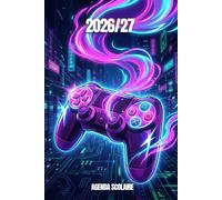 Agenda Scolaire 2026-2027 Manette de Jeux Vidéo: Planificateur étudiant de primaire, collège, lycée, (1 jours par page) de Sept 2026 - juil 2027, Gamer & Manette de Jeux Vidéo pour Garçon