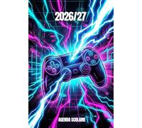 Agenda Scolaire 2026-2027 Manette de Jeux Vidéo: Planificateur étudiant de primaire, collège, lycée, (1 jours par page) de Sept 2026 - juil 2027, Gamer & Manette de Jeux Vidéo pour Garçon