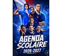 Agenda Scolaire 2026 2027: Organisateur Scolaire Quotidien, Agenda Pour Garçons et Filles, Primaire, Collège & Lycée, devoirs, Organisation scolaire, suivi des activités scolair