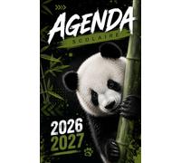 Agenda Scolaire 2026 2027 Panda: Organiseur journalier 1 page par jour - Planificateur pour les devoirs des élèves de Collège, Lycée et Étudiants - 6 ... Motivantes - pour adolescent Fille et garçon