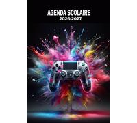 Agenda Scolaire 2026-2027: Un jour par page De septembre à juillet / Idéal pour les élèves du primaire, collège et lycée / Thème Gamer