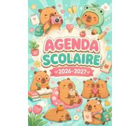 agenda scolaire 2026 2027: Une page par jour, de septembre 2026 à juillet 2027 | Format 12 × 17 cm pour filles et garçons du primaire au collège | Adorables capybaras kawaii