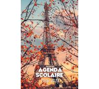 Agenda scolaire 2026-2027: Une page par jour pour organiser ses cours, devoirs et rendez-vous, avec mood tracker, emplois du temps et vacances scolaires