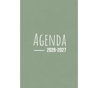 Agenda Scolaire 2026-2027: Vert Sauge | Bi-Journalier | 13x20 cm | Format optimisé | 140 pages | mi-août 2026 - juillet 2027 | Français | Adapté à tous les niveaux | Pas cher