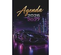 Agenda Scolaire 2026-2027 Voiture de Luxe: 1 Jour par Page | Notes, Planning, ENT, Pronote & Vacances Scolaires France