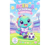 Agenda scolaire Dinosaure 2026 2027: Prenez le contrôle total de votre temps et réussissez vos études grâce à notre Planificateur Quotidien, format A5 ... et lycée) pour une année scolaire réussie