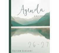 Agenda Scolaire Français 2026-2027: Pour les Enseignant.e.s et Élèves du Primaire et du Secondaire - Lac: Semainier Gratitude 8.5" x 11" - 137 Pages avec Thématique Nature