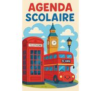 Agenda Scolaire Londres | 2025-2026: Organisateur Journalier Primaire / Collège / Lycée | 281 PAGES | Organiser et Réussir votre nouvelle année scolaire !