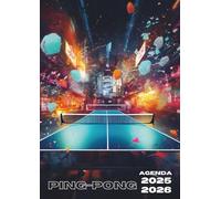 Agenda Scolaire Ping Pong: Journalier, une Page par Jour | De Septembre à Juillet | 12x17 cm, Format Standard | Primaire, Collège, Lycée, Etudiant | ... Enfant | Tennis de Table, Ping-Pong