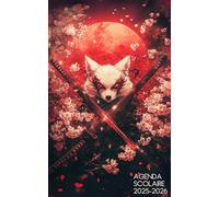 Agenda Scolaire: : Renard Kitsune Katana Japonais │ Planner journalier 1 page par jour │ Spécial Rentrée pour Élèves Elémentaire, Collège, Lycée, Université, Étudiant │ Pour Filles et garçons, Ados