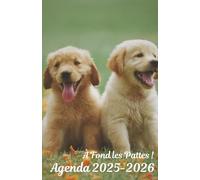 Agenda scolaire Thème Chiens 2025-2026 en noir et blanc: A Fond les Pattes ! Avec des quiz, des citations inspirantes, des devinettes...