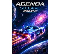 Agenda Scolaire Voiture 2026/2027: Boostez votre productivité, optimisez vos études et brillez dans toutes vos matières grâce à notre Planificateur ... Par Page foot pour une année scolaire réussie