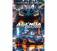 Agenda Scolaire Voiture de Sport 2025-2026: Organiseur Journalier 1 Page par Jour - Élèves Primaire, Collège, Lycée, Étudiant - Fan de Sport Automobile - Fille et Garçon
