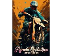 Agenda Scolastica 2025 2026: Diario Scuola Per Ragazza e Ragazzo, Elementari, Primaria, Media, Superiori | da Settembre a Luglio | A5 | Moto.
