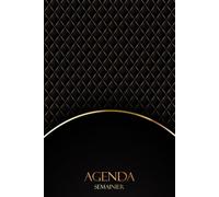 Agenda semainier 2025 2026: Planificateur Hebdomadaire A5 1 semainier sur 2 pages avec heure avec planification mensuelle | Français | Noir Doré