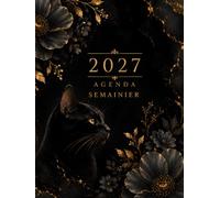 Agenda semainier 2027: Planificateur hebdomadaire 2027 élégant - Grand format vertical, 1 semaine sur 2 pages avec horaires pour organiser rendez-vous, tâches, objectifs et projets.