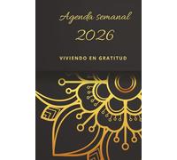 Agenda Semanal 2026 | Diario de Gratitud | Organizador Mensual y Semanal | Productividad Consciente | Frases Inspiradoras
