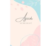 Agenda semanal: Semana vista/ A5/ Sin fechas/ 100 semanas/ planner semanal/ organizador semanal
