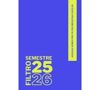 Agenda Semestre Filtro Medicina 2025/26: 60 Giorni di studio guidato con metodo spaziato e intervallato, completamente organizzato! Chimica, Biologia e Fisica