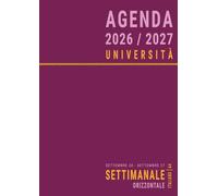 Agenda Settimanale 2026 2027 A4: Orizzontale, da Settembre per Studenti Universitari, Anno Accademico 26/27, Università, Italiano, Formato Grande, Rosa