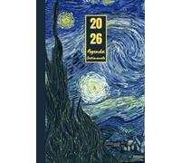 Agenda settimanale 2026 con orario: Vincent Van Gogh, La notte stellata | 12 mesi, Settimana su doppia pagina, Intervalli di 1 ora, Da Gennaio 2026 a ... Note | Adatto per la Pianificazione Personale