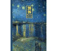 Agenda settimanale 2026: Vincent Van Gogh, Notte stellata sul Rodano | 12 mesi, Settimana su doppia pagina, Da Gennaio 2026 a Dicembre 2026, Formato ... Personale, l'ufficio Aziendale e il Diario