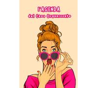 AGENDA SETTIMANALE "IL CAOS ORGANIZZATO" Diario Agenda Giornaliera Flessibile, 302 PAGINE: PLANNER GIORNALIERO, NO STRESS - Pianifica, Organizza il Tuo Caos e Sopravvivi al Tempo Libero!