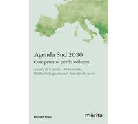 Agenda Sud 2030. Competenze per lo sviluppo (Varia)