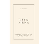 Agenda - Vita piena in un anno: Una piccola azione o un pensiero per ogni giorno dell’anno | Benessere, Cura di sé, Senza data