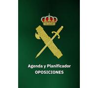 AGENDA Y PLANIFICADOR PARA OPOSICIONES: GUARDIA CIVIL