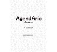 AgendArio del docente 2026/2027: Agenda giornaliera per insegnanti
