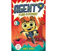 Agent 9: Flood-a-geddon!: the hilarious and action-packed graphic novel