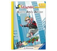 Agent Andy Action: Lesestufe 3 - Leichter Lesen mit der Silbenmethode
