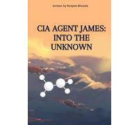 Agent James: Into the Unknown