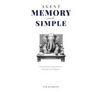 Agent Memory Made Simple: The Complete Visual Guide to Memory for AI Agents (Super AI Engineering Series)