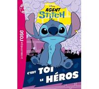Agent Stitch: C'est toi le héros !