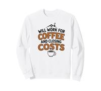 Agente de Bienes raíces Café Costos de Cierre Funny Home Broker Sudadera