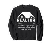 Agente de Bienes raíces Humor Psicólogo Casa Mostrando Cotización Sudadera