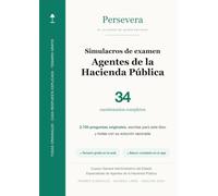 Agente de la Hacienda Pública · 34 simulacros de examen: 2.720 preguntas originales con solución razonada · Primer ejercicio · Acceso libre · Edición 2026