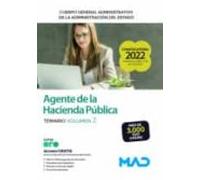 Agente de la Hacienda Pública Cuerpo General Administrativo de la Administración del Estado. Temario Volumen 2