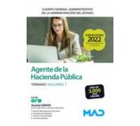 Agente de la Hacienda Pública Cuerpo General Administrativo de la Administración del Estado. Temario Volumen 1